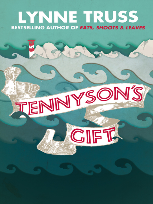 Title details for Tennyson's Gift by Lynne Truss - Available